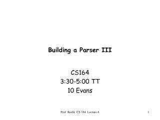 Building a Parser III
