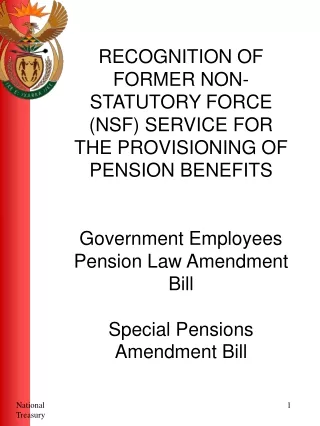 RECOGNITION OF FORMER NON-STATUTORY FORCE (NSF) SERVICE FOR THE PROVISIONING OF PENSION BENEFITS