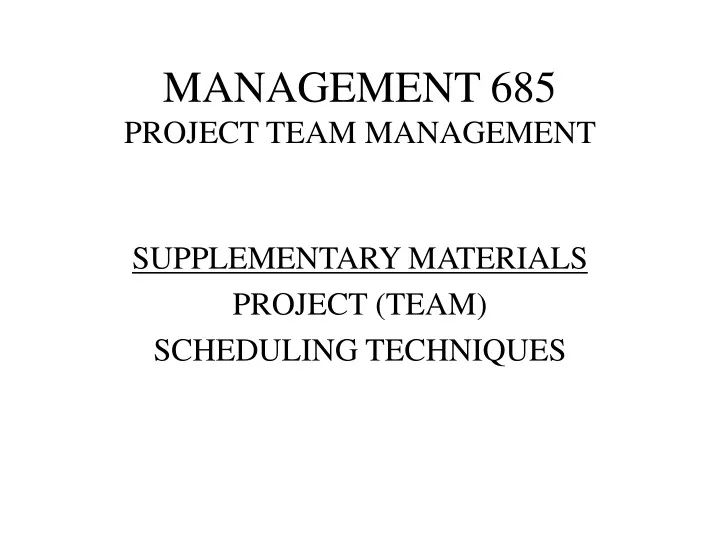management 685 project team management