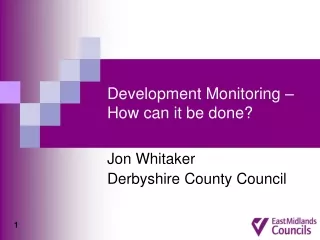 Development Monitoring – How can it be done?