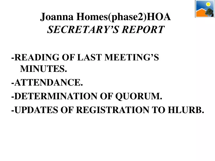 joanna homes phase2 hoa secretary s report