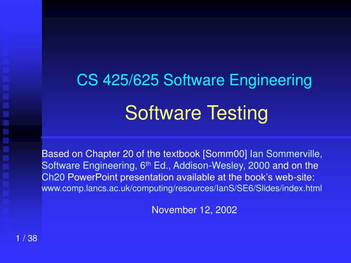 cs 425 625 software engineering software testing