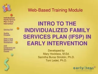 INTRO TO THE INDIVIDUALIZED FAMILY SERVICES PLAN (IFSP) IN EARLY INTERVENTION