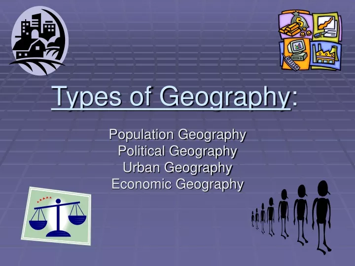 types of geography