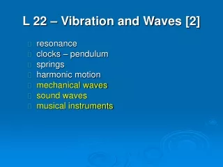 L 22 – Vibration and Waves [2]