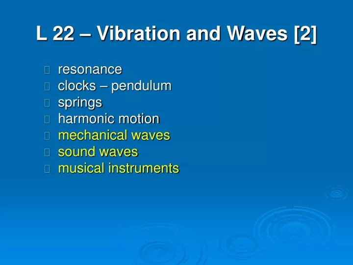 l 22 vibration and waves 2