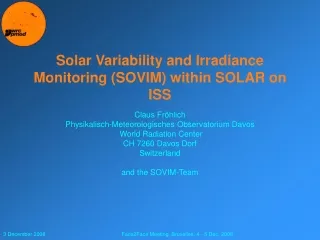 Solar Variability and Irradiance Monitoring (SOVIM) within SOLAR on ISS