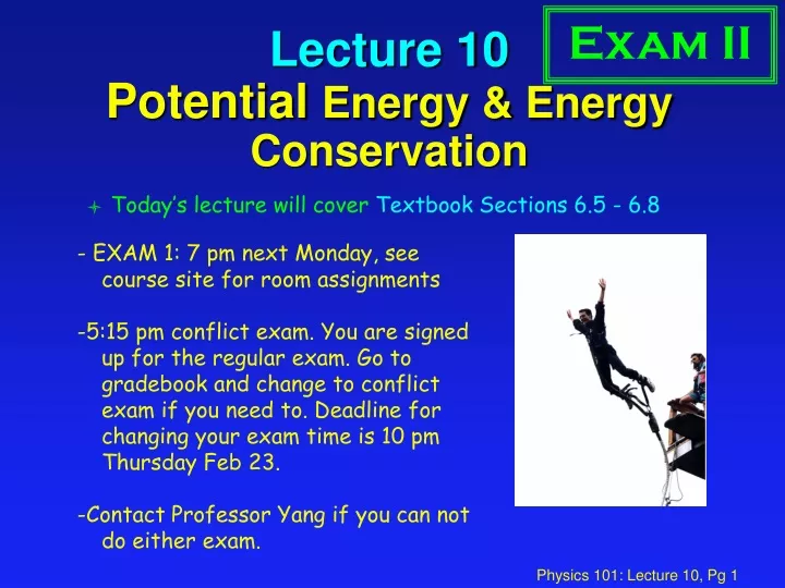 lecture 10 potential energy energy conservation