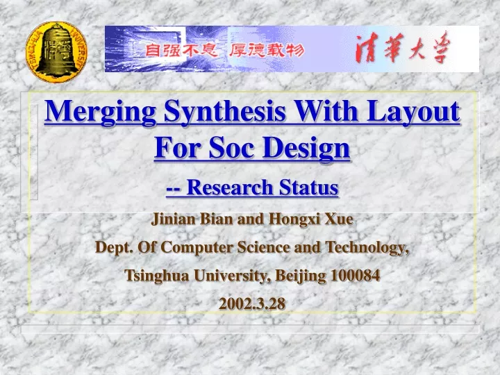 merging synthesis with layout for soc design