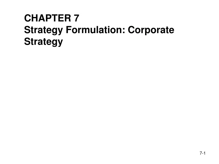 chapter 7 strategy formulation corporate strategy