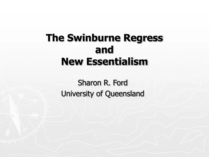 the swinburne regress and new essentialism