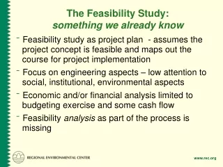 The Feasibility Study: something we already know