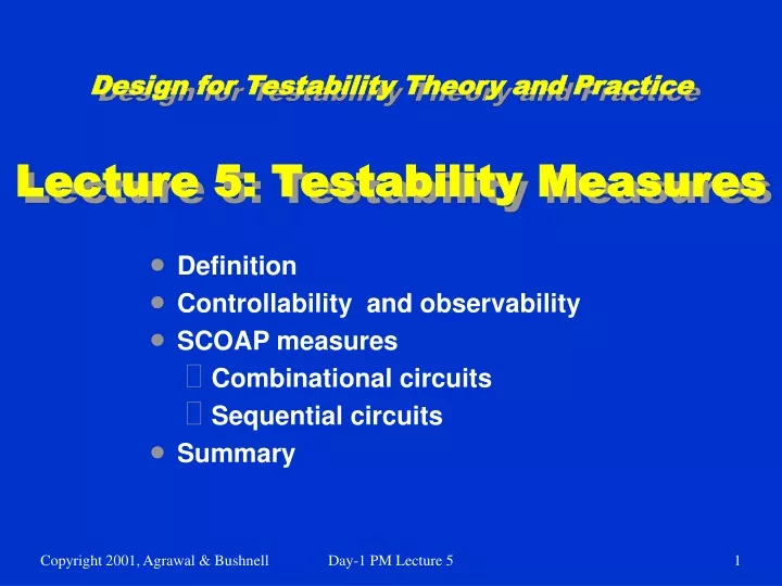 design for testability theory and practice lecture 5 testability measures