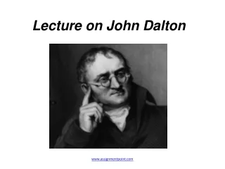 Lecture on John Dalton