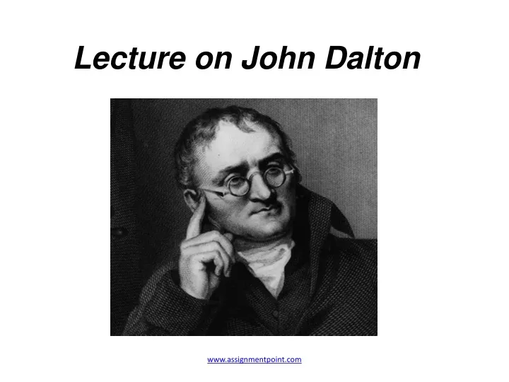 lecture on john dalton