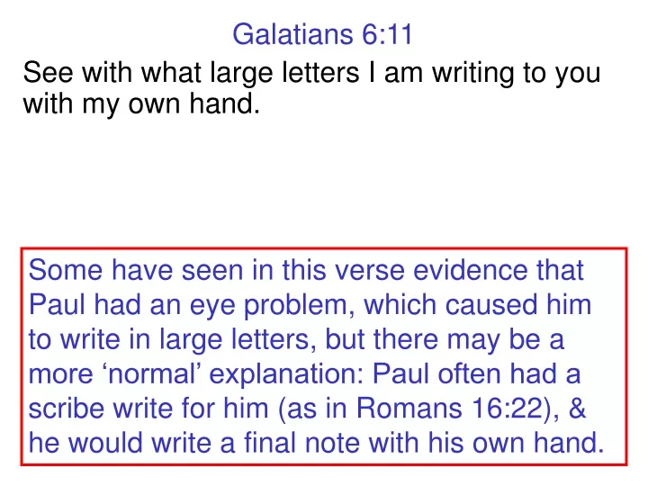 galatians 6 11 see with what large letters