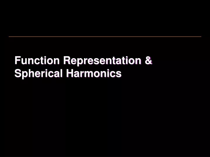 function representation spherical harmonics