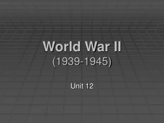 World War II (1939-1945)