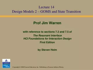 Lecture 14 Design Models 2 – GOMS and State Transition