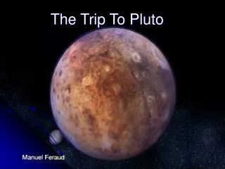 The  Trip To Pluto