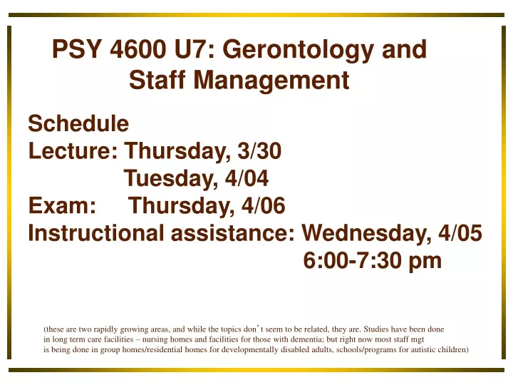 psy 4600 u7 gerontology and staff management