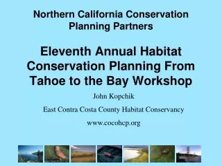 John Kopchik East Contra Costa County Habitat Conservancy cocohcp
