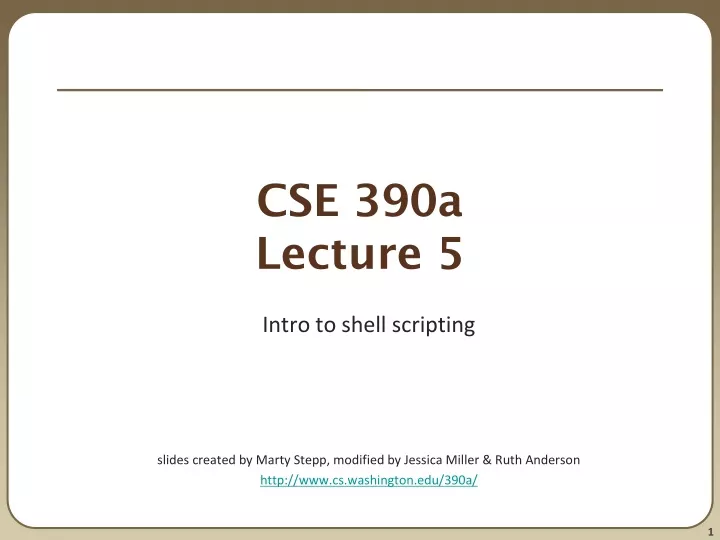 cse 390a lecture 5