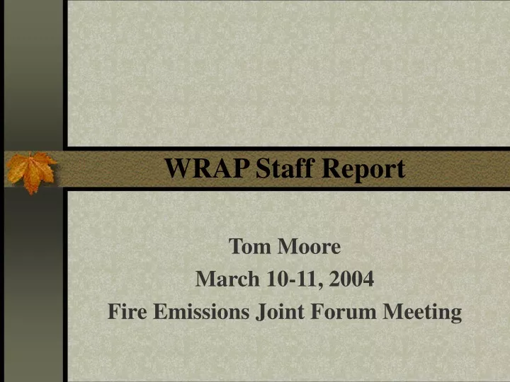 wrap staff report