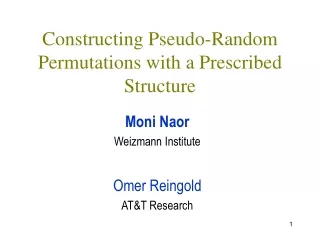 Constructing Pseudo-Random Permutations with a Prescribed Structure