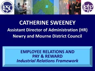 CATHERINE SWEENEY Assistant Director of Administration (HR) Newry and Mourne District Council