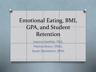 emotional eating bmi gpa and student retention