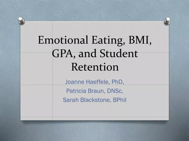 emotional eating bmi gpa and student retention