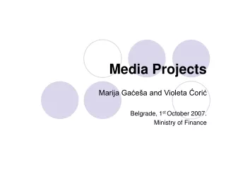 Media Projects