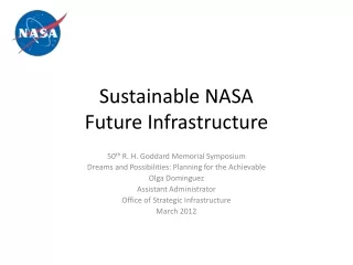 Sustainable NASA Future Infrastructure