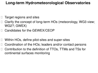 Long-term Hydrometeorological Observatories Target regions and sites