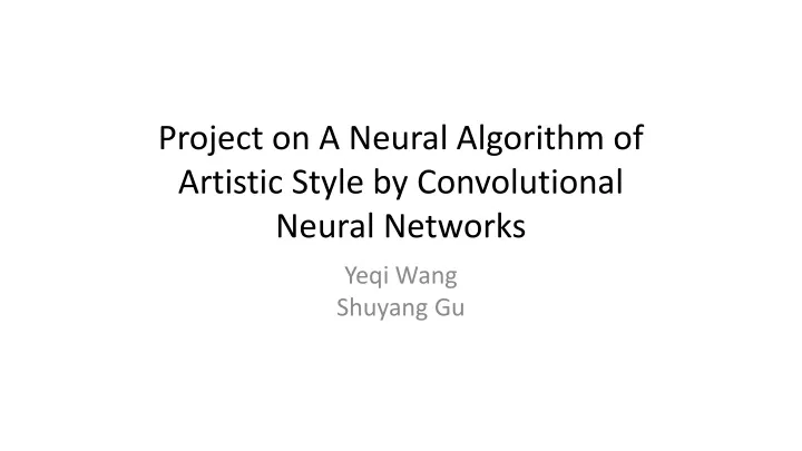 project on a neural algorithm of artistic style