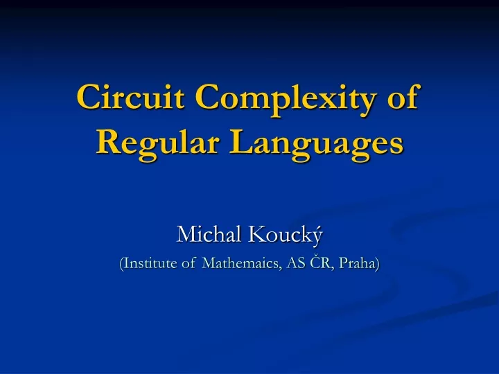 circuit complexity of regular languages