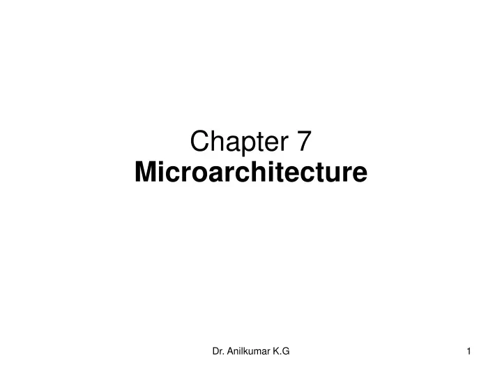 chapter 7 microarchitecture