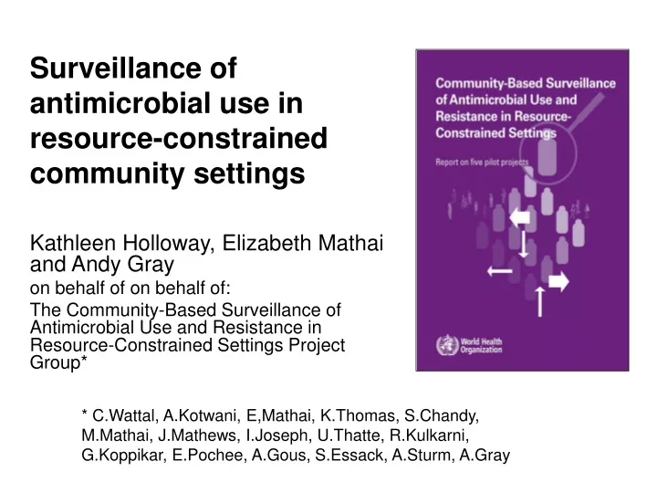 surveillance of antimicrobial use in resource constrained community settings