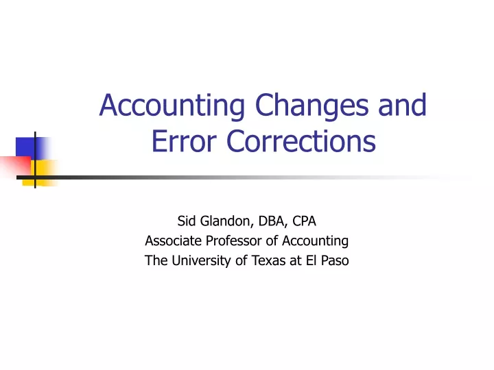 accounting changes and error corrections