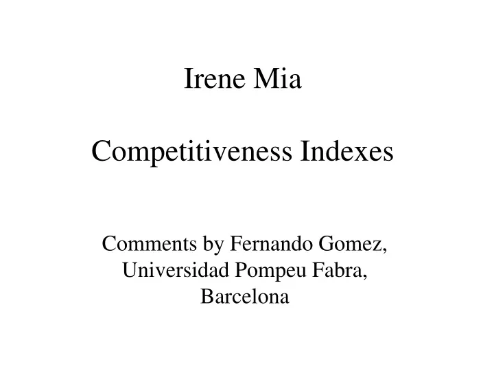 irene mia competitiveness indexes