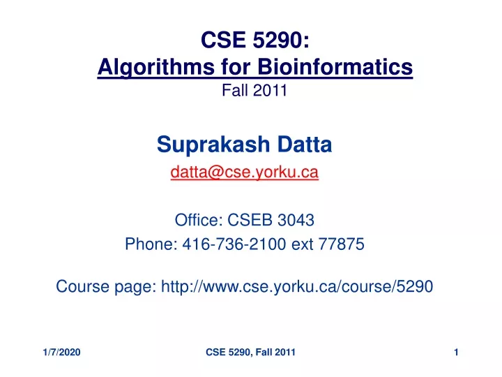 cse 5290 algorithms for bioinformatics fall 2011