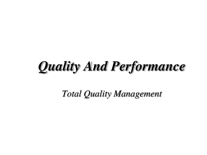 quality and performance total quality management