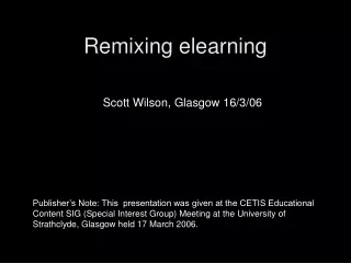 Remixing elearning