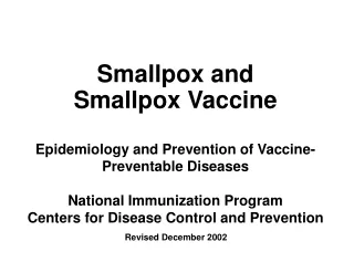 Smallpox and Smallpox Vaccine