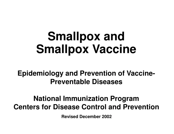 smallpox and smallpox vaccine