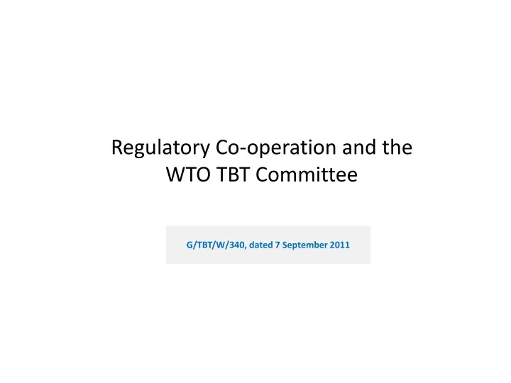 regulatory co operation and the wto tbt committee