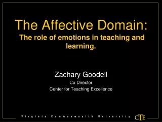 The Affective Domain:  The role of emotions in teaching and learning.