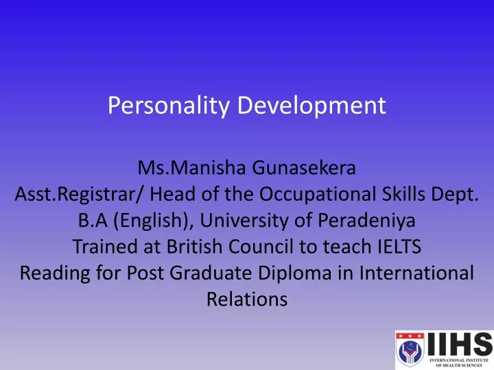 personality development ms manisha gunasekera