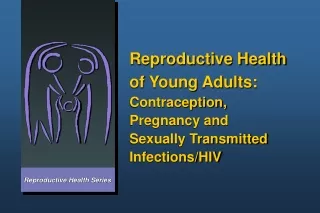 Reproductive Health Series